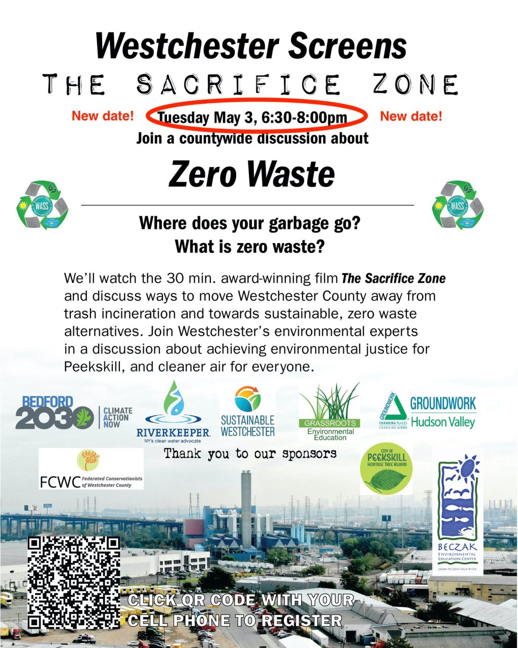 Earth Week 2022: Westchester Screens the Sacrifice Zone for Zero&nbsp;Waste